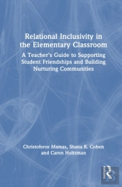 Relational Inclusivity In The Elementary Classroom