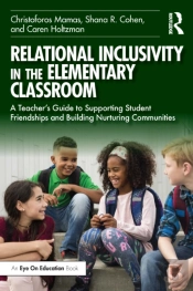 Relational Inclusivity In The Elementary Classroom