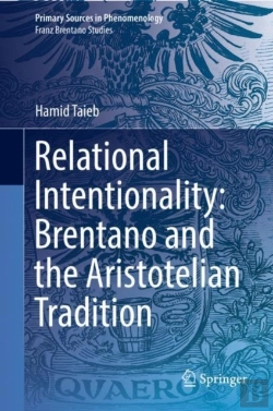 Bertrand.pt - Relational Intentionality: Brentano And The Aristotelian Tradition