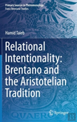 Bertrand.pt - Relational Intentionality: Brentano And The Aristotelian Tradition