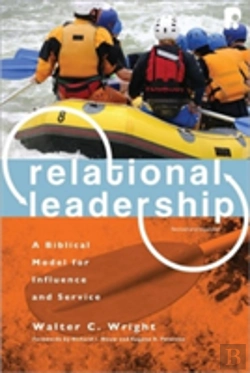 Bertrand.pt - Relational Leadership Â€“ A Biblical Model For Influence And Service