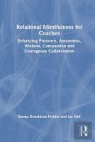 Relational Mindfulness For Coaches