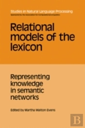 Relational Models Of The Lexicon