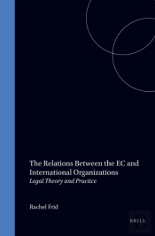 Relations Between The Ec And International Organizations