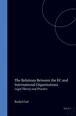 Bertrand.pt - Relations Between The Ec And International Organizations