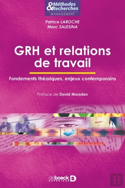 Bertrand.pt - Relations De Travail Et Grh ; Théories Et Pratiques