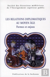 Relations Diplomatiques Au Moyen Age