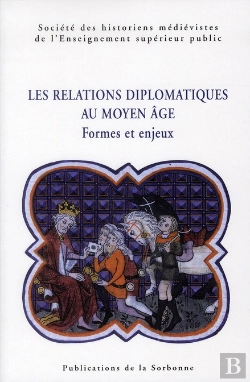 Bertrand.pt - Relations Diplomatiques Au Moyen Age