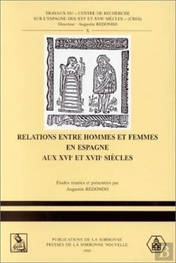 Bertrand.pt - Relations Entre Hommes Et Femmes En Espagne Aux Xvie Et Xiie Siecles