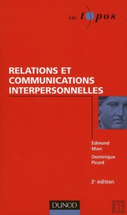 Bertrand.pt - Relations Et Communications Interpersonnelles (2e Édition)
