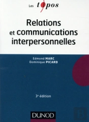 Relations Et Communications Interpersonnelles (3e Édition)