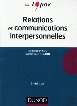 Bertrand.pt - Relations Et Communications Interpersonnelles (3e Édition)