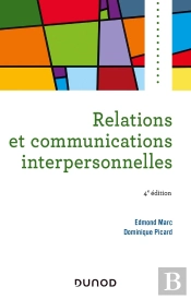 Relations Et Communications Interpersonnelles (4e Édition)