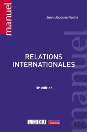 Relations Internationales, 10eme Edition