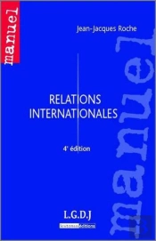 Relations Internationales (4e Édition)