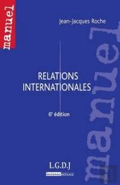 Relations Internationales, 6eme Edition