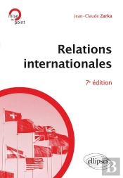Relations Internationales (7e Édition)