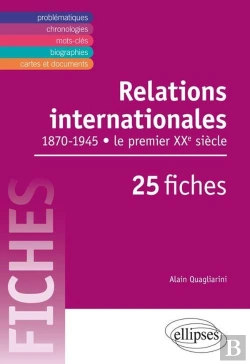 Bertrand.pt - Relations Internationales Au Xxe Siècle En Fiches