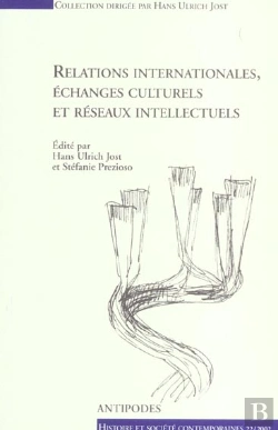 Bertrand.pt - Relations Internationales Echanges Culturels Et Reseaux Intellectuels