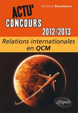 Bertrand.pt - Relations Internationales En Qcm 2012-2013