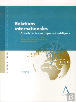 Bertrand.pt - Relations Internationales Grands Textes Politiques Et Juridiques 2e Edition