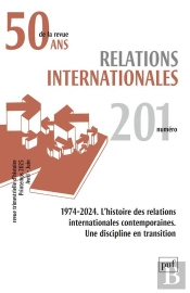 Relations Internationales : Relations Internationales 2025, N.201