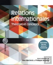 Relations Internationales ; Théories Et Concepts (4e Édition)