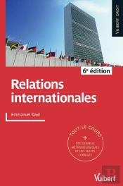 Relations Internationales ; Tout Le Cours (6e Édition)