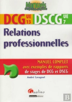 Bertrand.pt - Relations Professionnelles ; Dcg 13 Et Dscg 7