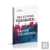 Relations Toxiques : Savoir S'Éloigner