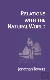 Relations With The Natural World
