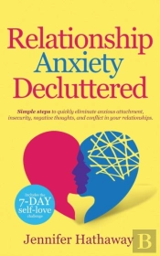 Relationship Anxiety Decluttered
