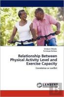 Relationship Between Physical Activity Level And Exercise Capacity