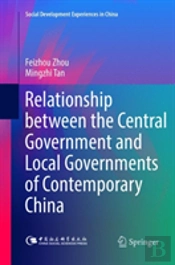 Relationship Between The Central Government And Local Governments Of Contemporary China