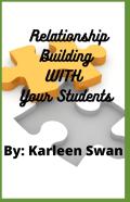 Relationship Building With Your Students