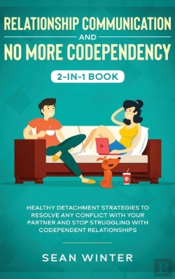 Bertrand.pt - Relationship Communication And No More Codependency 2-In-1 Book