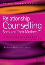 Relationship Counselling - Sons And Their Mothers