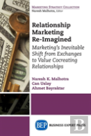Relationship Marketing Re-Imagined