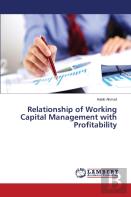 Relationship Of Working Capital Management With Profitability