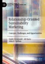 Relationship-Oriented Sustainability Marketing