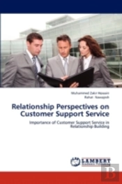 Relationship Perspectives On Customer Su