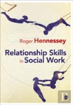 Relationship Skills In Social Work