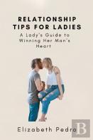 Relationship Tips For Ladies