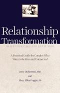 Relationship Transformation