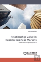 Relationship Value In Russian Business Markets