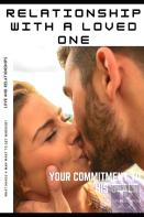 Relationship With A Loved One