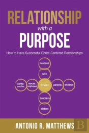 Relationship With A Purpose