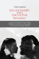 Relationships And Emotional Dependence