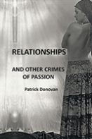Relationships And Other Crimes Of Passion