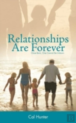 Bertrand.pt - Relationships Are Forever: Once Born, On